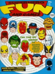 Superhero Fun and Games 1980 - 1981 #2
