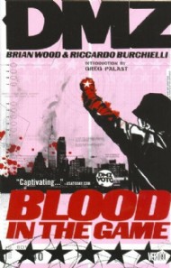 Dmz: Blood in the Game 2009 #6