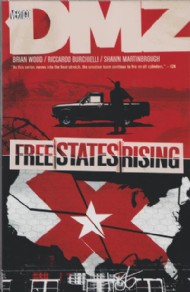 Dmz: Free States Rising 2012 #11