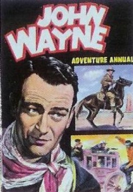 John Wayne Adventure Annual #1958