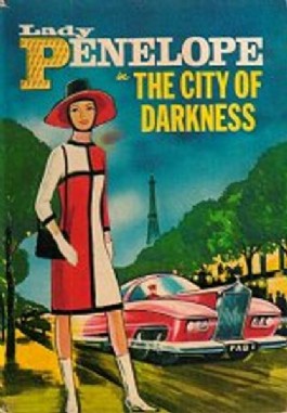 Lady Penelope in the City of Darkness #1966