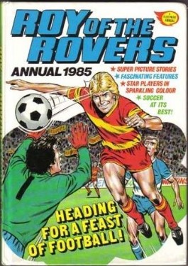Roy of the Rovers Annual #1985