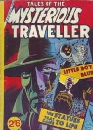 Tales of the Mysterious Traveller Early 1960s
