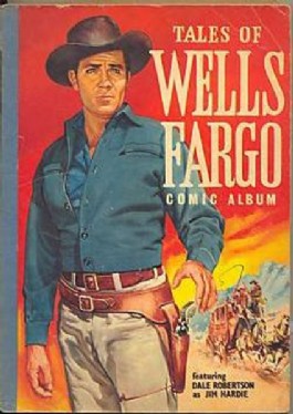 Tales of Wells Fargo Comic Album