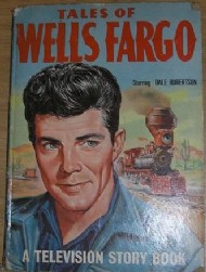 Tales of Wells Fargo Television Storybook  #1964