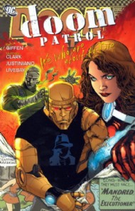 Doom Patrol: We Who Are About to Die 2010