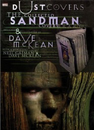 Dust Covers; the Collected Sandman Covers 1989-1997 1997