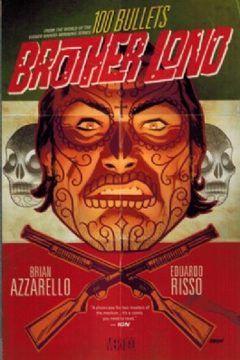 100 Bullets: Brother Lono