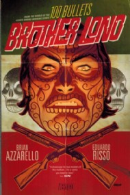 100 Bullets: Brother Lono 2013 - 2014