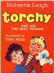 Torchy and His Two Best Friends Story Book 1962