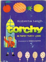 Torchy in Topsy Turvy Land 1960