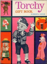 Torchy the Battery Boy Gift Book 1960 - 1964 #1964
