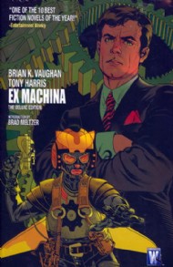 Ex Machina: the Deluxe Edition 2008 #1