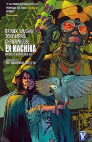 Ex Machina: the Deluxe Edition 2008 #2