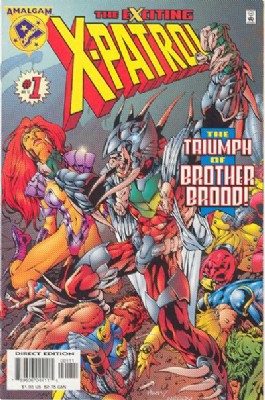 Exciting X-Patrol #1