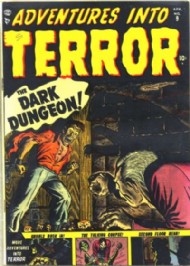 Adventures Into Terror 1950 - 1954 #9