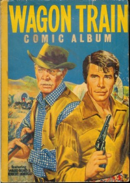 Wagon Train Comic Album #1