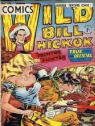 Wild Bill Hickok Comics 1952 - 1954 #1