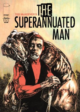 The Superannuated Man #5