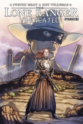 The Lone Ranger: Vindicated #3
