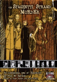 The Spaghetti Strand Murder 2009 #1