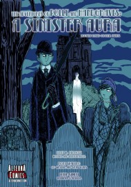 Polly and Handgraves: a Sinister Aura 2009 #1