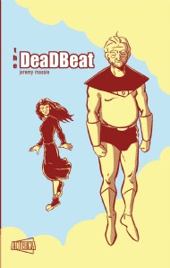 The Deadbeat 2009 #1