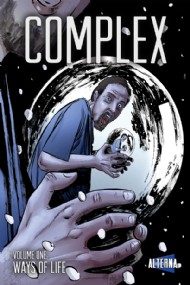 Complex: Ways of Life 2013 #1
