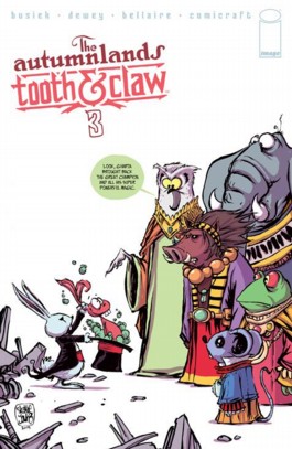 The Autumnlands: Tooth & Claw #3