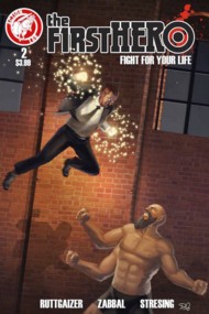 The F1rst Hero: Fight For Your Life  #2