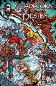 Gladiators of Destiny  #1
