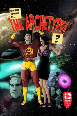 Whatever Happened To The Archetype? #1