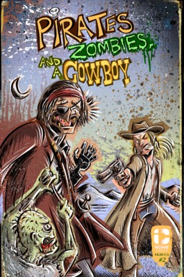 Pirates, Zombies, and a Cowboy #2