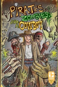 Pirates, Zombies, and a Cowboy  #1