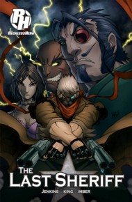 The Last Sheriff 2015- #1