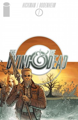 The Dying + The Dead #1