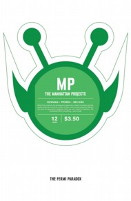 The Manhattan Projects 2012 - 2014 #12