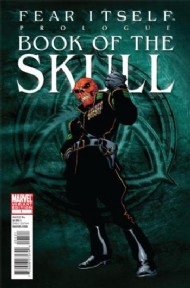 Fear Itself: Book of the Skull 2011 #1