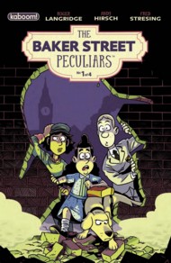 The Baker Street Peculiars 2016 #1