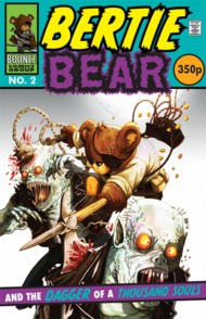 Bertie Bear and the Dagger of a Thousand Souls 2013 #2