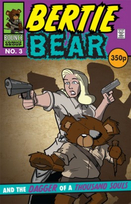Bertie Bear and the Dagger of a Thousand Souls #3