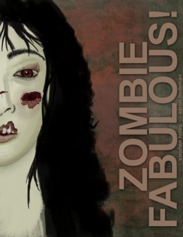 Zombie Fabulous #1