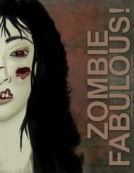 Zombie Fabulous 2013-2017 #1
