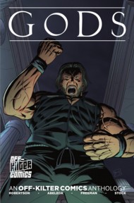 Gods: An Off-Kilter Comics Anthology 