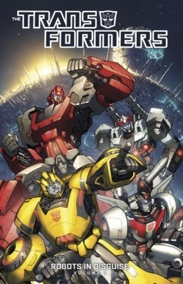 Transformers: Robots in Disguise Vol.1