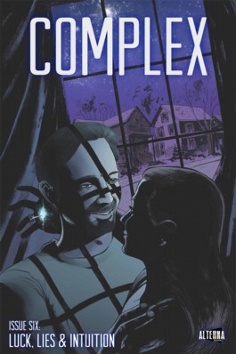 Complex: Ways of Life #6