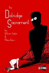 The Dolridge Sacrament  #1