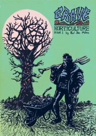 Grave Horticulture 2018 #1