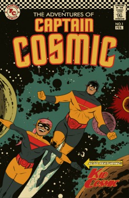The Adventures of Captain Cosmic #1