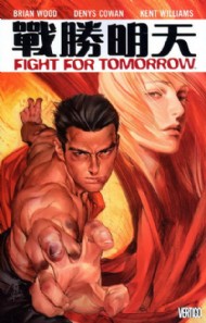 Fight for Tomorrow 2002 - 2003